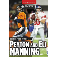 On the Field With...Peyton and Eli Manning - Paperback