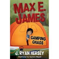 Max E. James: Camping Chaos - Paperback