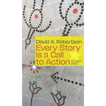 Every Story Is a Call to Action - Paperback