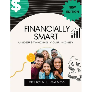 Financially Smart: Understanding Your Money - Paperback