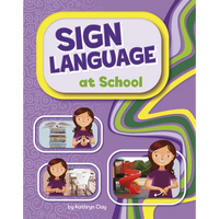 Sign Language at School - Paperback
