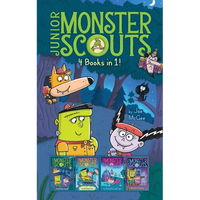 Junior Monster Scouts 4 Books in 1!: The Monster Squad; Crash! Bang! Boo!; It's Raining Bats and Frogs!; Monster of Disguise - Hardcover