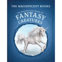 The Magnificent Book of Fantasy Creatures - Paperback