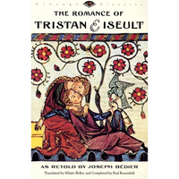 The Romance of Tristan and Iseult - Paperback