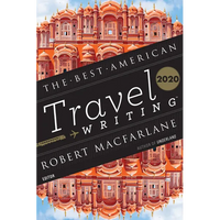 The Best American Travel Writing 2020 - Paperback