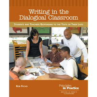 Writing in the Dialogical Classroom: Students and Teachers Responding to the Texts of Their Lives - Paperback