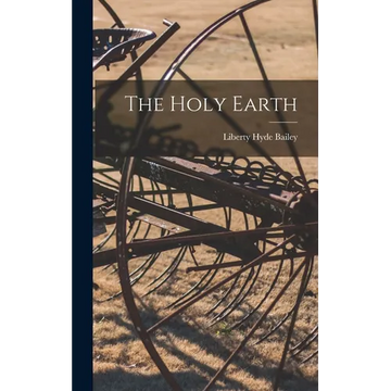 The Holy Earth - Hardcover