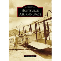 Huntsville Air and Space - Paperback
