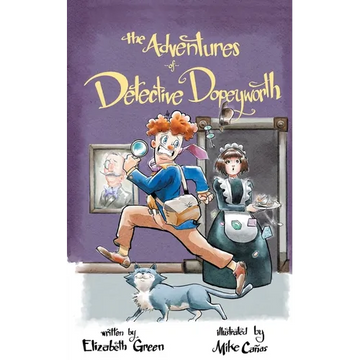 The Adventures of Detective Dopeyworth - Paperback