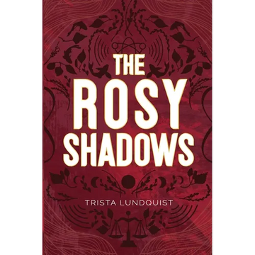 The Rosy Shadows - Paperback