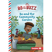 Bo and the Community Garden - Paperback