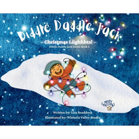 Diddle Daddle Jack: Christmas Liighhhts! - Hardcover