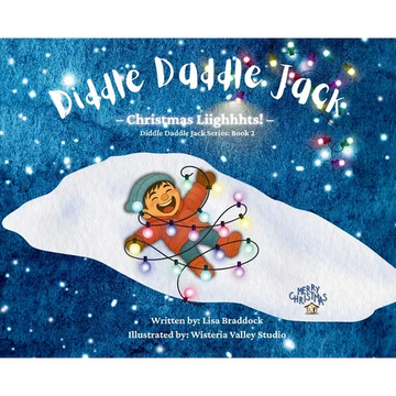 Diddle Daddle Jack: Christmas Liighhhts! - Hardcover