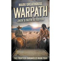 Warpath: Jack's Faith is Tested - Paperback