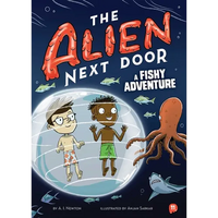 The Alien Next Door 11: A Fishy Adventure - Paperback