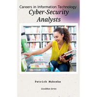 "Careers in Information Technology: Cybersecurity Analyst" - Paperback