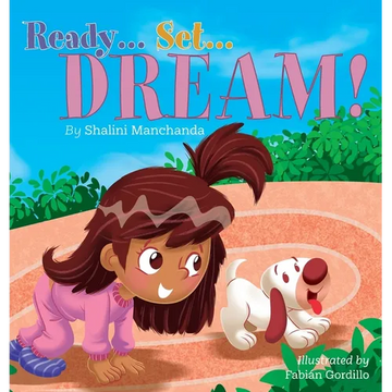 Ready . . . Set . . . Dream! - Hardcover