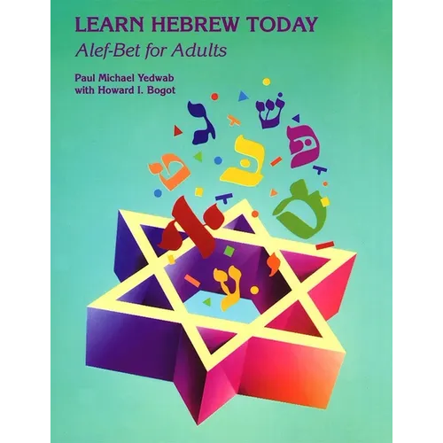 Learn Hebrew Today: Alef-Bet for Adults