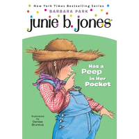 Junie B. Jones Has a Peep in Her Pocket - Paperback