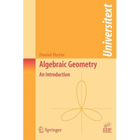 Algebraic Geometry: An Introduction - Paperback