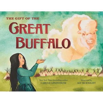The Gift of the Great Buffalo - Hardcover
