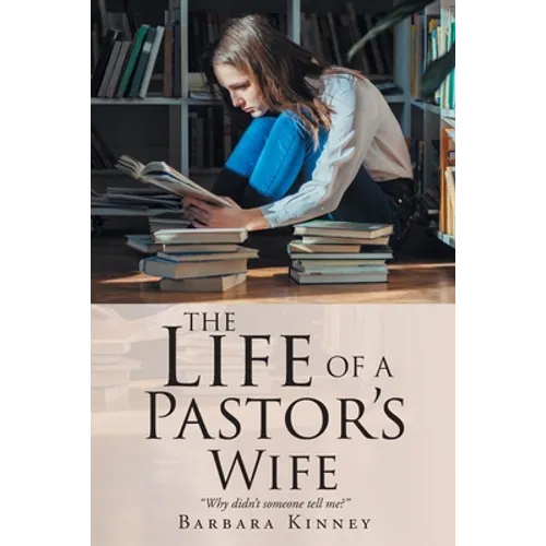 The Life of a Pastor's Wife: "Why didn't someone tell me?"