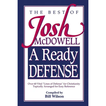 A Ready Defense: The Best of Josh McDowell - Paperback