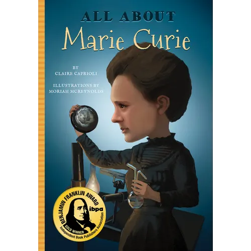 All about Marie Curie