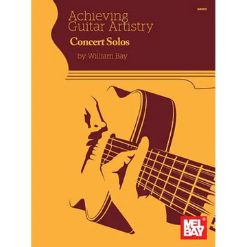Achieving Guitar Artistry - Concert Solos - Paperback
