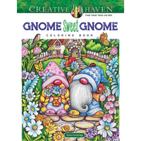 Creative Haven Gnome Sweet Gnome Coloring Book - Paperback