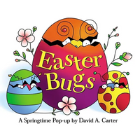 Easter Bugs: A Springtime Pop-Up by David A. Carter - Hardcover