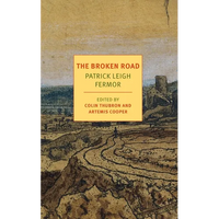 The Broken Road: From the Iron Gates to Mount Athos - Paperback