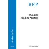 Quakers Reading Mystics - Paperback