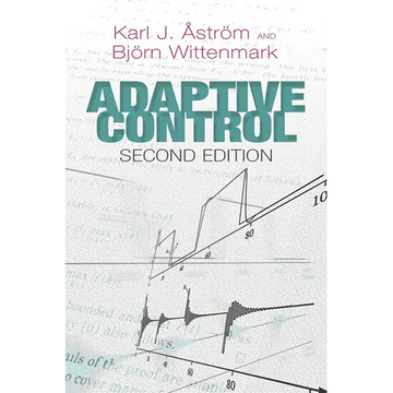 Adaptive Control: Second Edition - Paperback