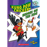 Heroes on the Side: A Branches Book (Kung POW Chicken #4) - Paperback