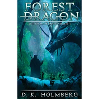 Forest Dragon: An Epic Fantasy Adventure - Paperback