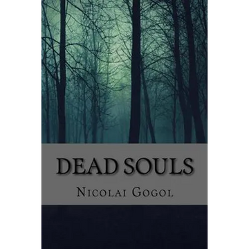 Dead Souls (Classic Edition) - Paperback