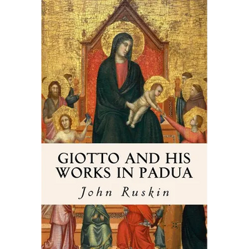Giotto and his works in Padua - Paperback