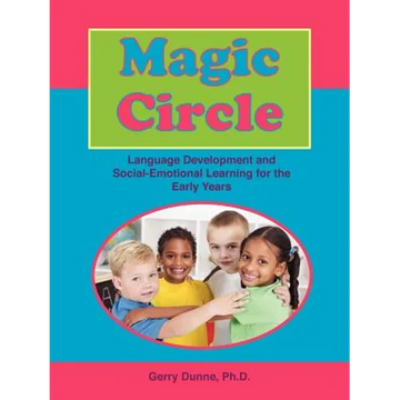 Magic Circle: Language Devolopment and Social-Emotional Learning for the Early Years - Paperback