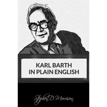 Karl Barth in Plain English - Paperback