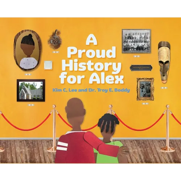 A Proud History for Alex - Hardcover