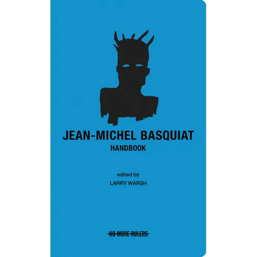 Jean-Michel Basquiat Handbook - Paperback