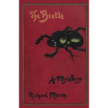 The Beetle: A Mystery (Valancourt Classics) - Paperback