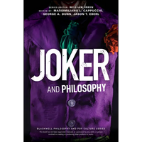 Joker and Philosophy: Why So Serious? - Paperback