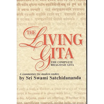Living Gita: The Complete Bhagavad Gits - Paperback