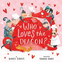 Who Loves the Dragon? - Paperback