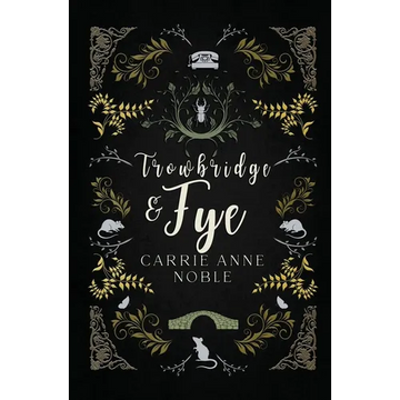 Trowbridge and Fye - Paperback