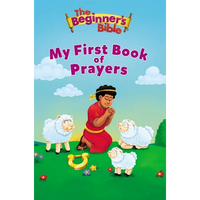 The Beginner's Bible My First Book of Prayers - Board Book