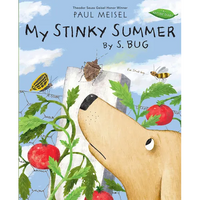 My Stinky Summer by S. Bug - Paperback