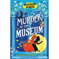 Montgomery Bonbon: Murder at the Museum - Paperback